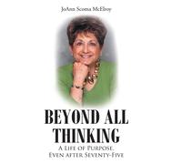 Joann Scoma McElroy Beyond All Thinking (Copertina rigida)