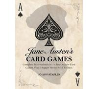 Joann Staples J Jane Austen's Card Games - 11 Classic Card Ga (Copertina rigida)