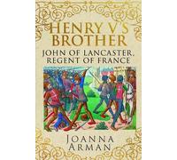 Joanna Arman Henry V's Brother (Copertina rigida)
