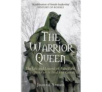 Joanna Arman The Warrior Queen (Tascabile)