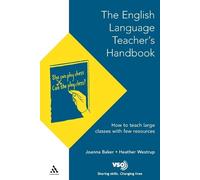 Joanna Baker Heather Westrup English Language Teacher's Handbook (Tascabile)