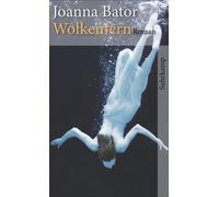 Joanna Bator Wolkenfern (Tascabile)