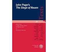 Joanna Bellis John Page's 'the Siege of Rouen' (Tascabile) Middle English Texts