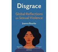 Joanna Bourke Tom Moore Disgrace (Copertina rigida)