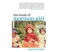 Joanna Brooks The Book of Mormon Girl (Tascabile)