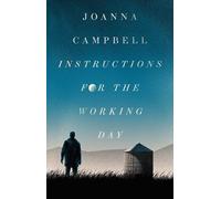 Joanna Campbell Instructions for the Working Day (Copertina rigida)