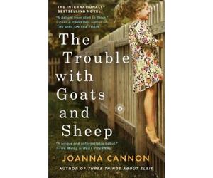 Joanna Cannon The Trouble with Goats and Sheep (Tascabile)