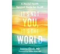 Joanna Cheek It's Not You, It's the World (Copertina rigida)