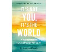 Joanna Cheek It's Not You, It's the World (Copertina rigida)