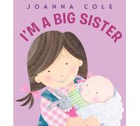 Joanna Cole I'm a Big Sister (Copertina rigida)