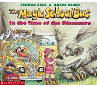 Joanna Cole Magic School Bus: In the Time of the Dinosaurs (Tascabile)