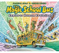 Joanna Cole The Magic School Bus Explores Human Evolution (Copertina rigida)