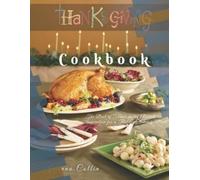 Joanna Collin Thanksgiving Cookbook (Tascabile)