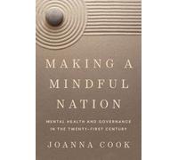 Joanna Cook Making a Mindful Nation (Tascabile)