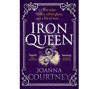 Joanna Courtney Iron Queen (Tascabile) Shakespeare's Queens