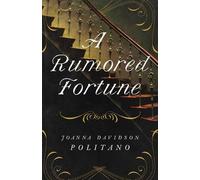 Joanna Davidson Politano Rumored Fortune (Copertina rigida)