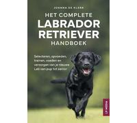 Joanna de Klerk Het Complete Labrador Retriever Handboek (Tascabile)