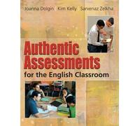 Joanna Dolgin Kim Kelly Sarve Authentic Assessments for the English (Tascabile)