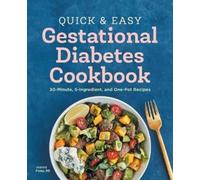 Joanna Foley RD Quick and Easy Gestational Diabetes Cookbook (Tascabile)