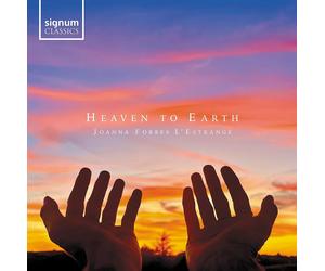 Joanna Forbes L'Estrange Joanna Forbes L'Estrange: Heaven to Earth (CD) Album