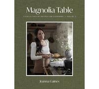 Joanna Gaines Magnolia Table, Volume 3 (Copertina rigida)