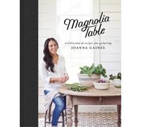Joanna Gaines Marah Stets Magnolia Table (Copertina rigida)