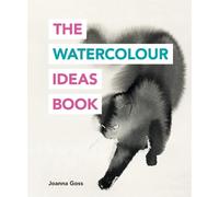 Joanna Goss The Watercolour Ideas Book (Tascabile) Art Ideas Books