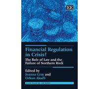 Joanna Gray Financial Regulation in Crisis? (Copertina rigida)