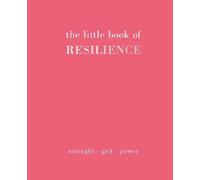 Joanna Gray The Little Book of Resilience (Copertina rigida) Little Book of