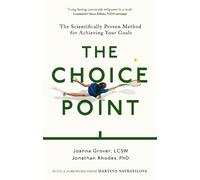 Joanna Grover Jonathan Rhodes The Choice Point (Tascabile)