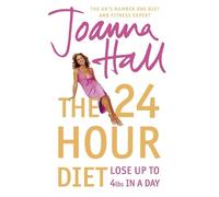 Joanna Hall The 24 Hour Diet (Tascabile)