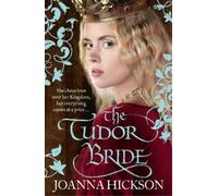 Joanna Hickson The Tudor Bride (Tascabile)