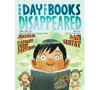 Day the Books Disappeared, The