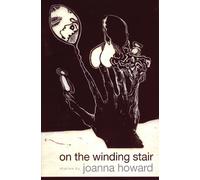 Joanna Howard On the Winding Stair (Tascabile) American Reader Series