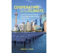 Joanna I. Lewis Cooperating for the Climate (Tascabile)