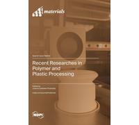 Joanna Izdebska-P Recent Researches in Polymer and Plastic Pr (Copertina rigida)