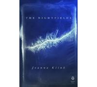 Joanna Klink The Nightfields (Tascabile)