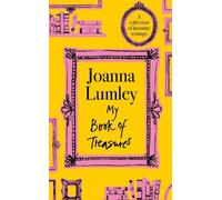 Joanna Lumley My Book of Treasures (Copertina rigida) (PRESALE 02/10/2025)