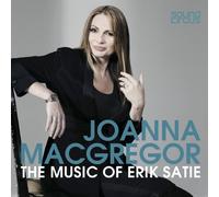 Erik Satie Joanna MacGregor: The Music of Erik Satie (CD) Album