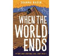 Joanna Nadin When the World Ends (Tascabile)