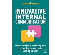 Joanna Parsons Innovative Internal Communication (Tascabile)