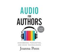 Joanna Penn Audio For Authors Large Print (Tascabile) Books for Writers