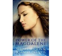 Joanna Prentis Stuart Wilson Power of Magdalene (Tascabile)