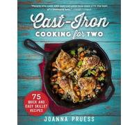 Joanna Pruess Cast-Iron Cooking for Two (Copertina rigida)