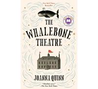 Joanna Quinn The Whalebone Theatre: A Read with Jenna Pick (Tascabile)
