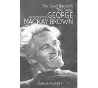 Joanna Ramsey The Seed Beneath the Snow (Tascabile)