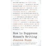 Joanna Russ How to Suppress Women's Writing (Tascabile)