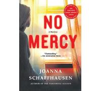 Joanna Schaffhausen No Mercy (Tascabile) Ellery Hathaway