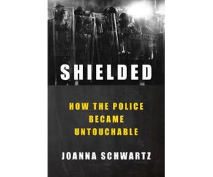 Joanna Schwartz Shielded (Copertina rigida)