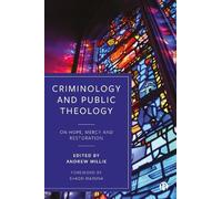 Joanna Shapland Criminology and Public Theology (Copertina rigida)